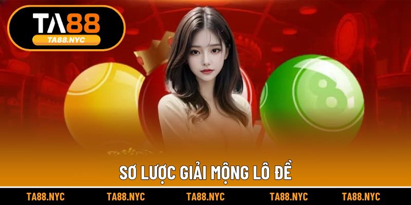 Sơ lược giải mộng lô đề