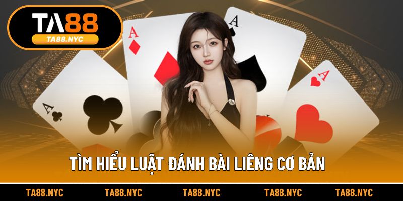 Tìm hiểu luật đánh bài Liêng cơ bản